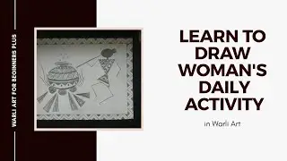 Indian Tribal Village Scene | Warli Art for beginners plus | Warli Art | Step by Step tutorial | #1