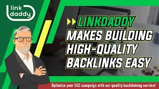 LinkDaddy Makes Building High Quality Backlinks Easy