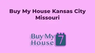 Buy My House Kansas City Missouri | (833) 207-1830