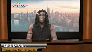 Brick by Brick: Episode 3: Chijoke Williams