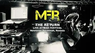 MFR Band - The Return (Live at MAD Festival 2023) [Official Audio]