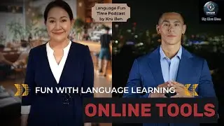 Learn English with Kru Ben: Language Learning Online Tools