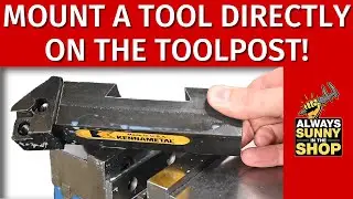 Mounting an insert toolholder directly on an Aloris toolpost