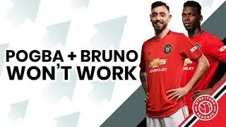 United Legend Says Bruno and Pogba Won't Work | Paper Talk