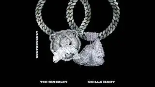 Tee Grizzley & Skilla Baby - Grizzley Camp [Clean]