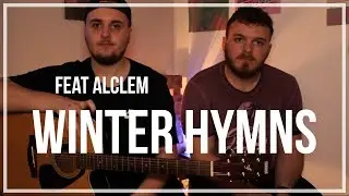 Winter Hymns - Charlie Simpson Cover