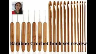 Bamboo crochet hook set review