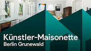 Immobilienvideo - Künstler-Maisonette Berlin Grunewald