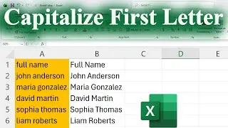 How to Capitalize the First Letter in Excel (Easy Tutorial)