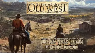 Tales of the Old West - The Las Vegas Legacy - Jan 24, 2026