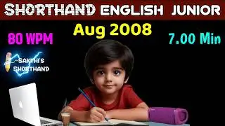 Shorthand English Junior Aug 2008 ✍️ 80 WPM ✏️ Book Speed