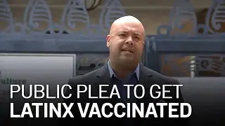 Rolando Bonilla Makes Public Plea for People to Get Vaccinat