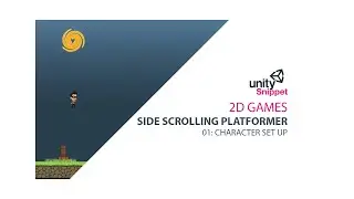 2D Platformer - 2D Character Set Up