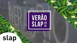 SLAP - Ver&atilde;o Rio 2015