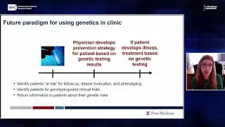 GM XIII: Session 5: Genomics in a Fragmented Healthcare Environment