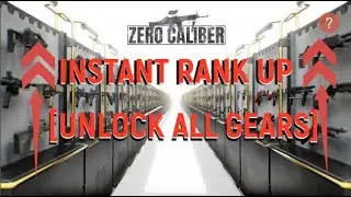 ZERO CALIBER Cheats Hacks Instant LEVEL UP [Unlock All Gear]