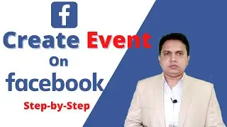 How to Create Event On Facebook Page | Facebook Event Creation Tutorial | Facebook Event Tutorial