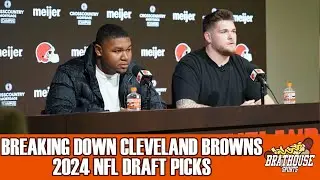 Cleveland Browns 2024 NFL Draft Recap | Brathouse Sports