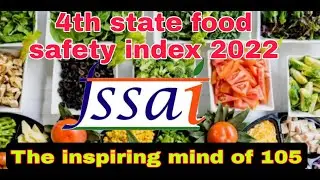 4TH STATE FOOD SAFETY INDEX 2022 || BY The inspiring mind of 105 ||