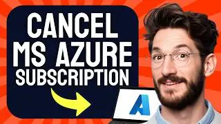 How to CANCEL Your Microsoft Azure Subscription (Step by Step)