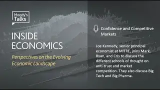 Inside Economics Podcast: #28 - Confidence and Competitive Markets