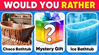 Would You Rather...? MYSTERY Gift Extreme Edition 🍫🧊🎁 HARDEST Choices Ever!