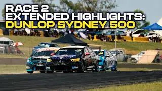 Race 2 Extended Highlights - DUNLOP Sydney 500 | 2026 DUNLOP Super2 Series
