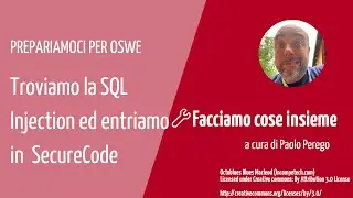 20. PREPARIAMOCI PER #OSWE: Troviamo la SQL Injection ed entriamo in  SecureCode