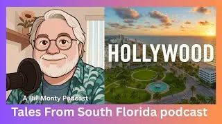 Hollywood, Florida: Joseph Young's Dream