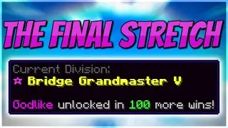100 WINS TO GO - The final Final FINAL Stretch | Hypixel Bridge
