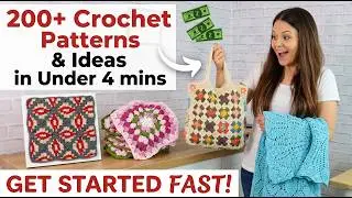 200+ Crochet Patterns & Ideas in Under 4 Minutes | Quick Crochet Inspiration