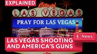 The Las Vegas shooting and America's relationship with guns explained