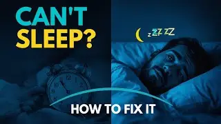 Why Can't I Sleep? The Real Reason + Tonight's Fix