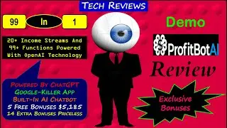 ProfitBot AI Review, Bonuses, Demo: Over 20+ Income Streams & 99+ Functions Powered With OpenAI