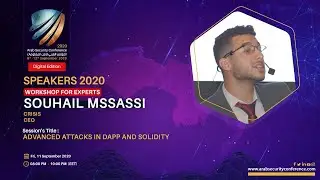 ASC2020 - Advanced Attacks in dAPP and Solidity - Souhail mssassi