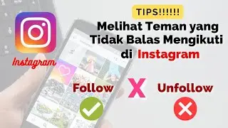 Cara Melihat Followers yang Unfollow Instagram kita😱 || Terbaru 2022