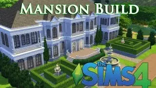 The Sims 4 - Let's build A Mansion! (Episode 1)