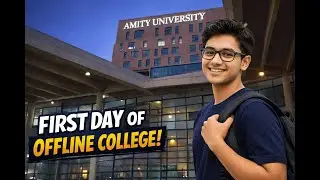 My first vlog ever | First Day of Offline College | Amity University Kolkata