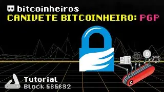 2 - PGP: O que &eacute;, hist&oacute;ria, como funciona e tutorial: Canivete Su&iacute;&ccedil;o Bitcoinheiro