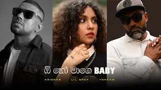 Oh Ho Mage Baby by Yohaanmusic Feat Lil Enza & Krishan Maheson