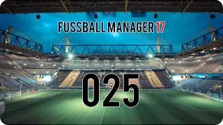 Fu&szlig;ball Manager 17 #025 | Eine neue Taktik | Season 1| ImpactRaptor