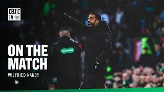 On the Match with Wilfried Nancy | Celtic 3-1 Aberdeen (21/12/25)