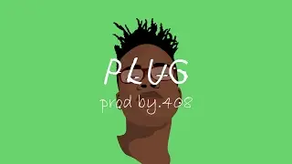 Plug ~ Nebu Kiniza x Mexiko Dro Type Beat | prod. 408 |