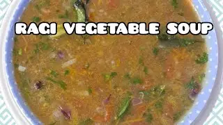  Ragi Soup(FingerMillet)| Weight Loss & Diabetes Friendly Soup |Iron Rich, Healthy & Best Diet Soup 
