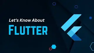 Let's Learn Flutter | Modern Mobile App Development Tutorial | Flutter Complete Tutorial | Part 1