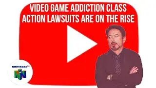 Video Game Addiction Class Action Law Suits Are On The Rise