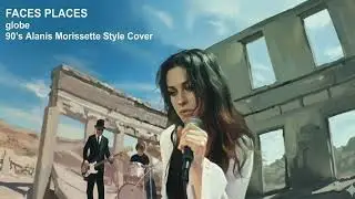 FACES PLACES / globe | 90's Alanis Morissette Style AI Cover
