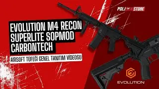 Evolution M4 Recon Superlite SOPMOD Carbontech Airsoft T&uuml;feği Genel Tanıtım Videosu | Poligun Store