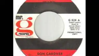 Don Gardner Your Love Is Driving Me Crazy