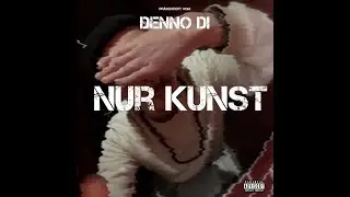 Denno Di - Nur Kunst Official Video